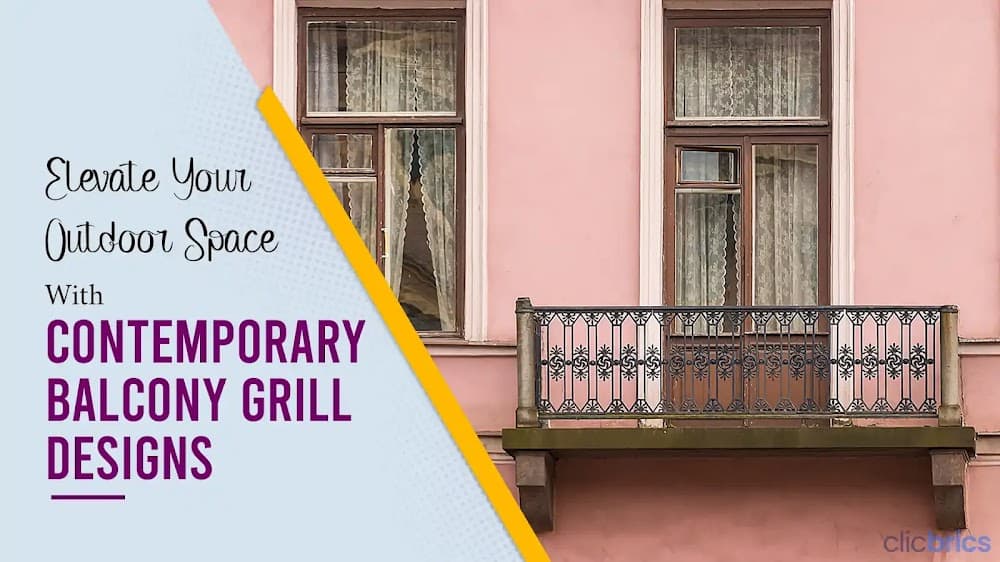 10 Modern Balcony Grill Design Ideas To Design Your Dreamy Outdoors