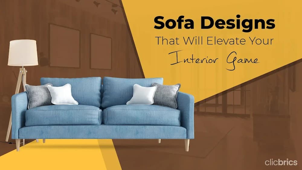 10 Sofa Design Ideas To Elevate Your Decor